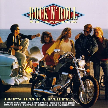 Rock’n’Roll Classics: Let’s Have a Party… by Various Artists - album cover