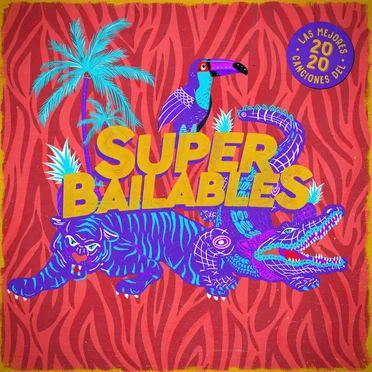 Super bailables 2020 by Various Artists - album cover