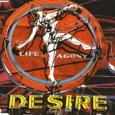 Desire by Life of Agony - album cover