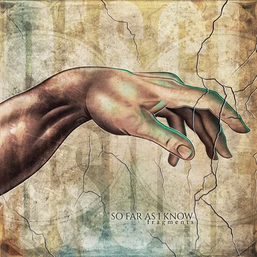 Fragments: Disclosure by So Far as I Know - album cover