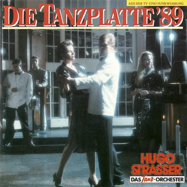 Die Tanzplatte ’89 by Hugo Strasser und sein Tanzorchester - album cover