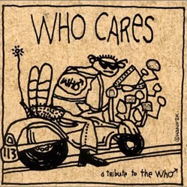 Who Cares: A Tribute to The Who by Various Artists - album cover