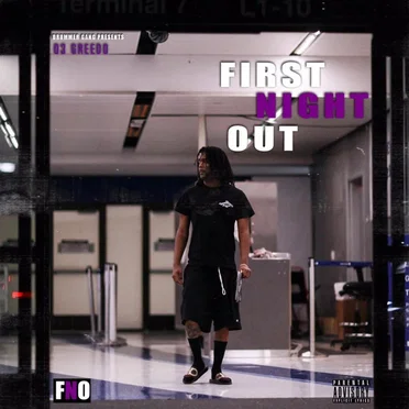 First Night Out by 03 Greedo - album cover