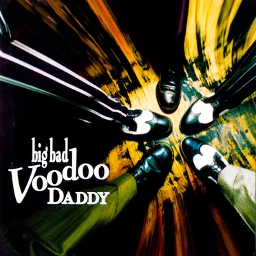 Big Bad Voodoo Daddy