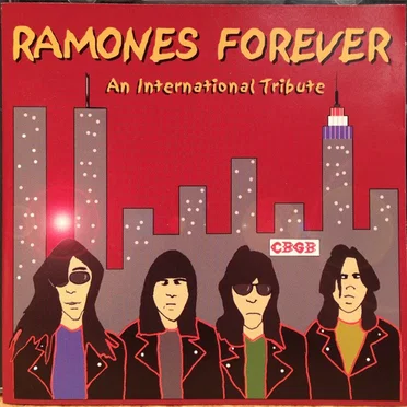Ramones Forever: An International Tribute by Various Artists - album cover