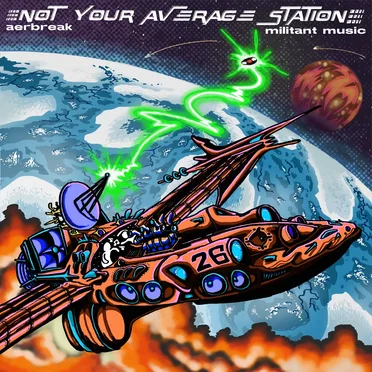 Not Your Average Station by Aerbreak - album cover