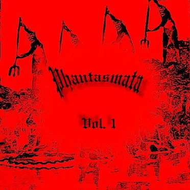 Phantasmata, Vol.1 by Various Artists - album cover