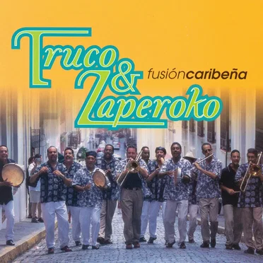 Fusión caribeña by Truco & Zaperoko - album cover