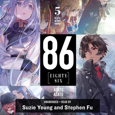 86‐‐EIGHTY‐SIX, Vol. 5: Death, Be Not Proud by Asato Asato - album cover