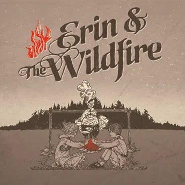 Erin & the Wildfire