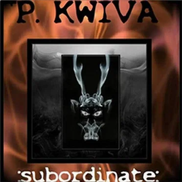 Subordinate by P. Kwiva - album cover