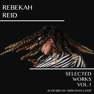 Selected Works Vol.1 by Rebekah Reid - album cover