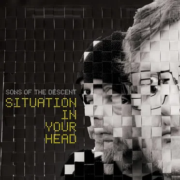 Situation in Your Head by Sons of the Descent - album cover