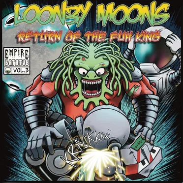 Looney Moons III: Return of the Fuh King