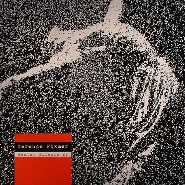 Mental Science EP by Terence Fixmer - album cover
