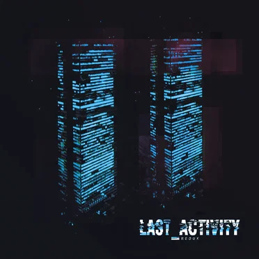 Last Activity Redux by Last Activity - album cover