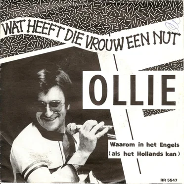 Wat heeft die vrouw een nut / Waarom in het engels (Als het in het hollands kan) by Ollie - album cover