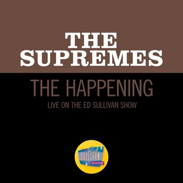 The Happening (live on the Ed Sullivan Show, May 7, 1967)