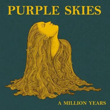 A Million Years by Purple Skies - album cover