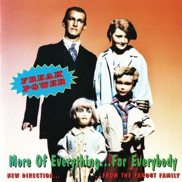 More of Everything... For Everybody