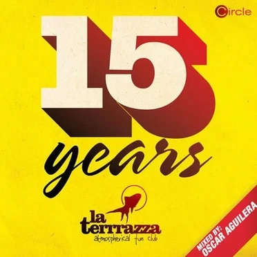 Circle Presents: 15 Years La Terrrazza Part 1 by Various Artists - album cover
