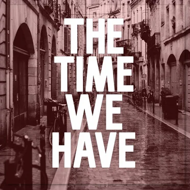 The Time We Have by Aleksandar Dimitrijevic - album cover