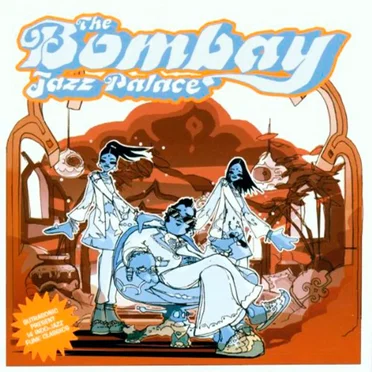 The Bombay Jazz Palace by Various Artists - album cover