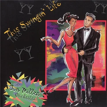This Swingin' Life by The Don Miller Orchestra - album cover