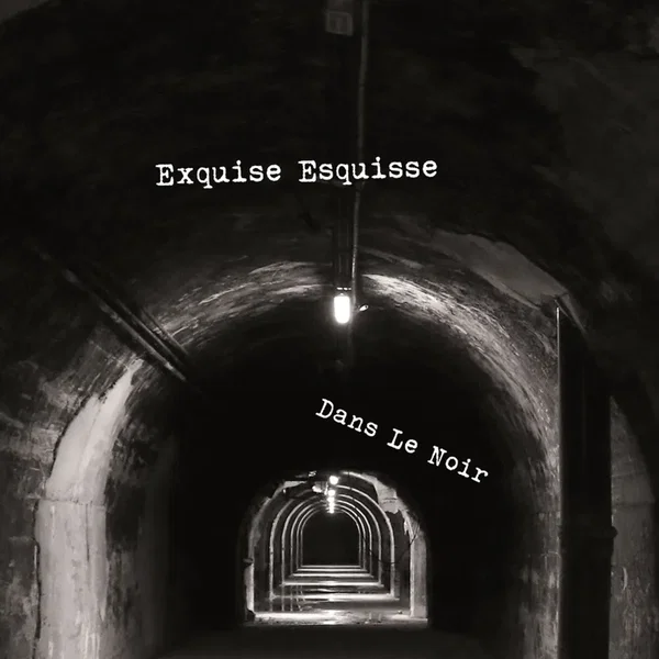 Dans le noir