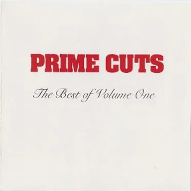 The Best of Prime Cuts, Volume One by Various Artists - album cover