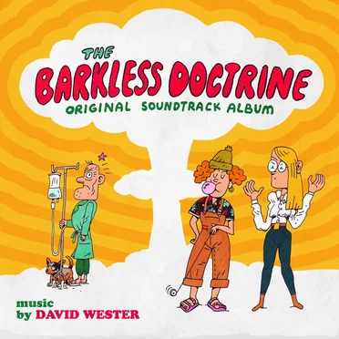The Barkless Doctrine Soundtrack