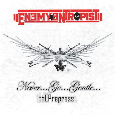 Never Go Gentle: thEPrepress