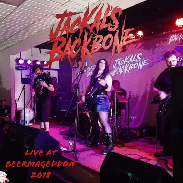 Live at Beermageddon 2018 by Jackal's Backbone - album cover