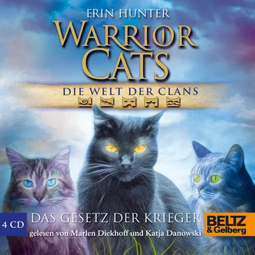 Warrior Cats: Die Welt der Clans: Das Gesetz der Krieger by Erin Hunter - album cover
