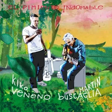 El pimiento indomable by Kiko Veneno - album cover