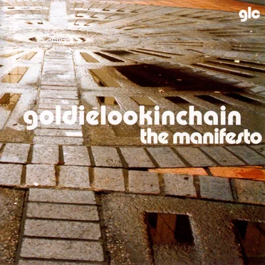The Manifesto by Goldie Lookin Chain - album cover