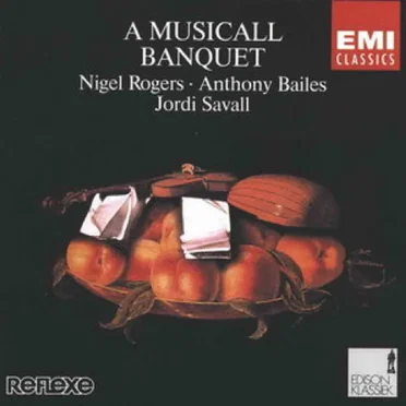 A Musicall Banquet (1610) (Nigel Rogers, Anthony Bailes & Jordi Savall)