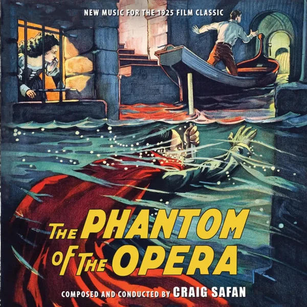 The Phantom Of The Opera - New Music for the 1925 Film Classic