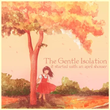 The Gentle Isolation