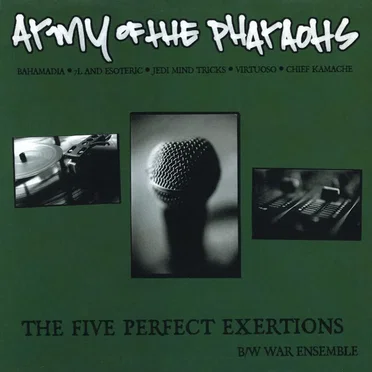 The Five Perfect Exertions / War Ensemble by Army of the Pharaohs - album cover