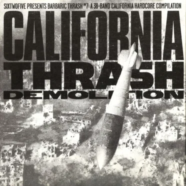 California Thrash Demolition by Various Artists - album cover