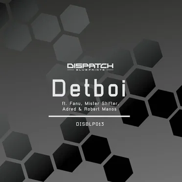 Dispatch Blueprints 013 by Detboi - album cover