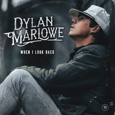 When I Look Back by Dylan Marlowe - album cover