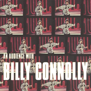An Audience With Billy Connolly by Billy Connolly - album cover
