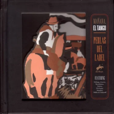 Mañana, el tango: Perlas del label by Various Artists - album cover