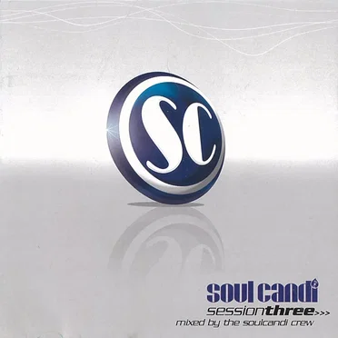 Soul Candi Session Three by Various Artists - album cover