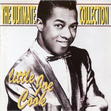 The Ultimate Collection by Little Joe Cook - album cover