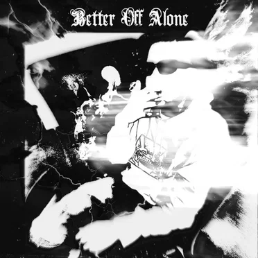 Better Off Alone by Eli Juggz - album cover