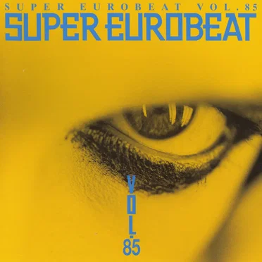 Super Eurobeat, Vol. 85 by Various Artists - album cover