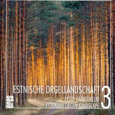 Estnische Orgellandschaft 3 by Various Artists - album cover